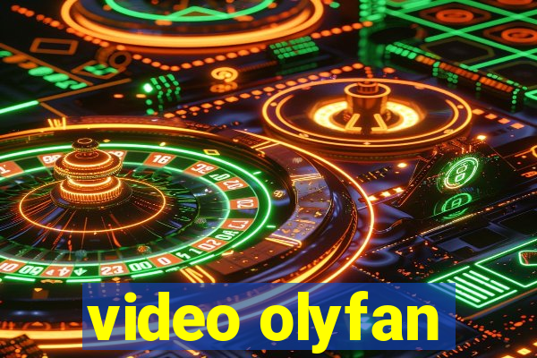 video olyfan